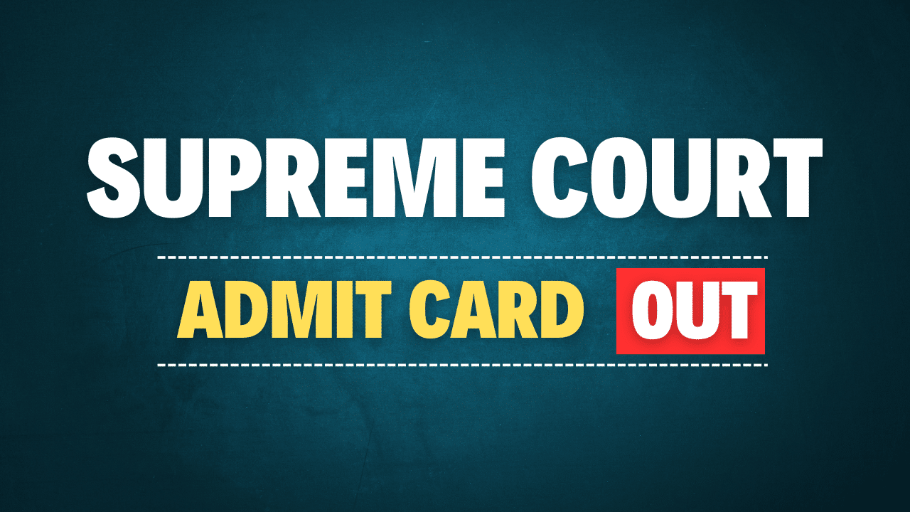 Supreme Court Of India Admit Card 2024