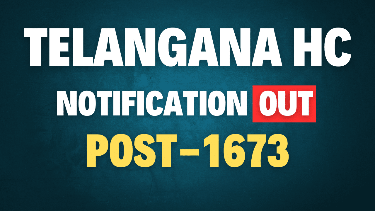 Telangana High Court Recruitment 2025