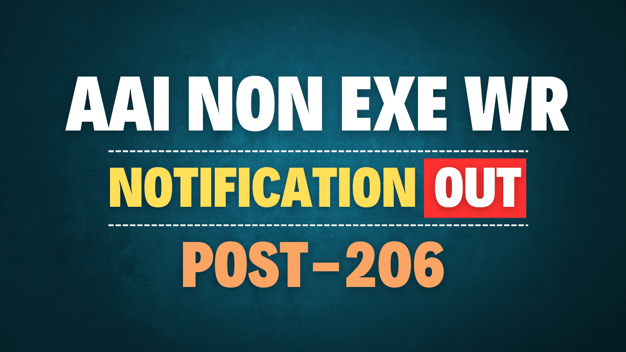 AAI Non Executives WR Recruitment 2025