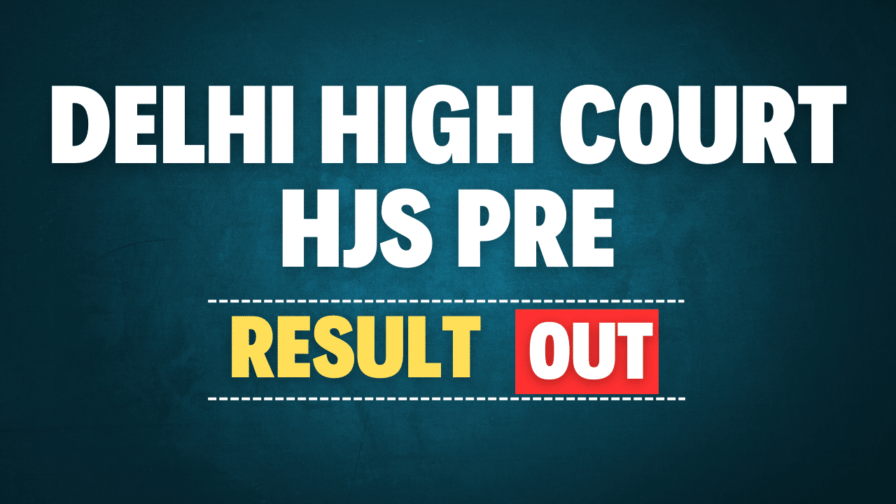 Delhi High Court HJS Pre Result 2025