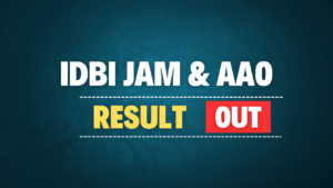 IDBI Bank JAM and AAO Result 2024