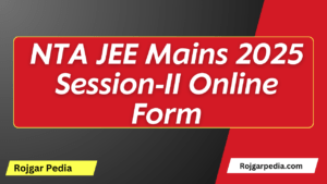 NTA JEE Mains 2025 Session-II Online Form