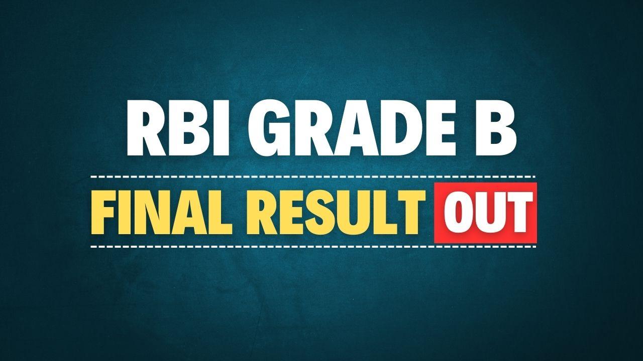 RBI Grade B Final Result 2025