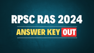 RPSC RAS 2024 Pre Answer Key