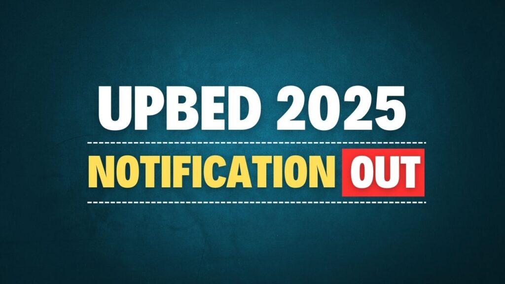 UPBED 2025 Admission