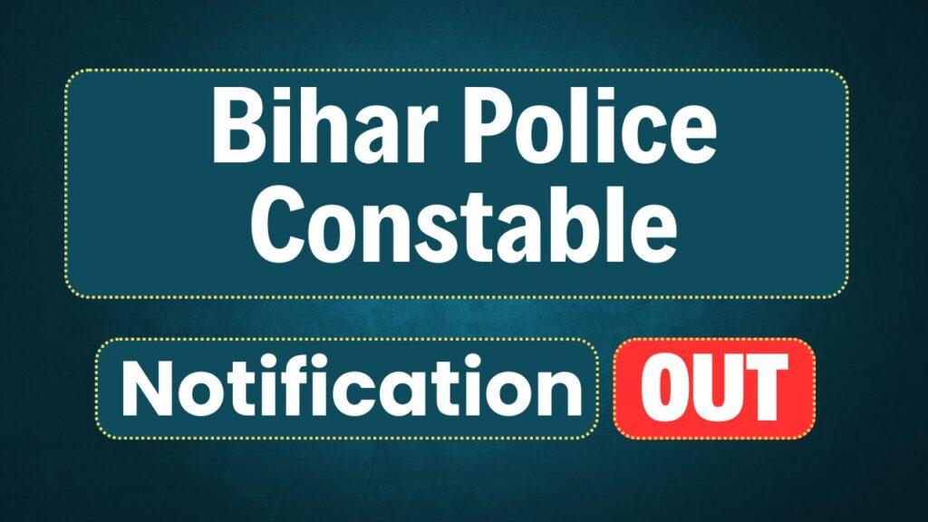 Bihar Police Constable Recruitment 2025