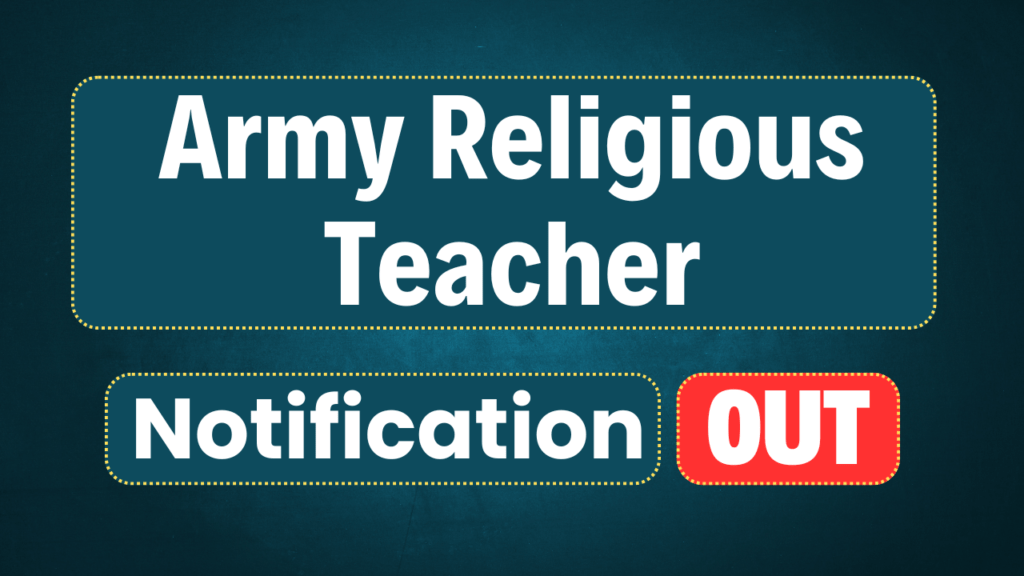 Indian Army Religious Teacher Recruitment 2025