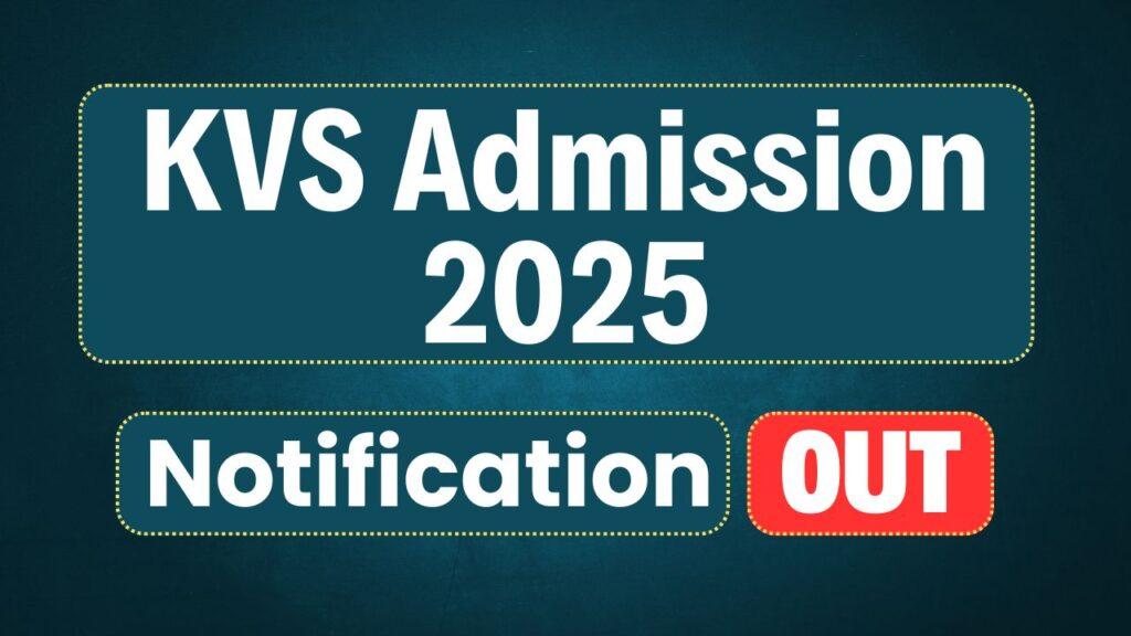 KVS Admission 2025