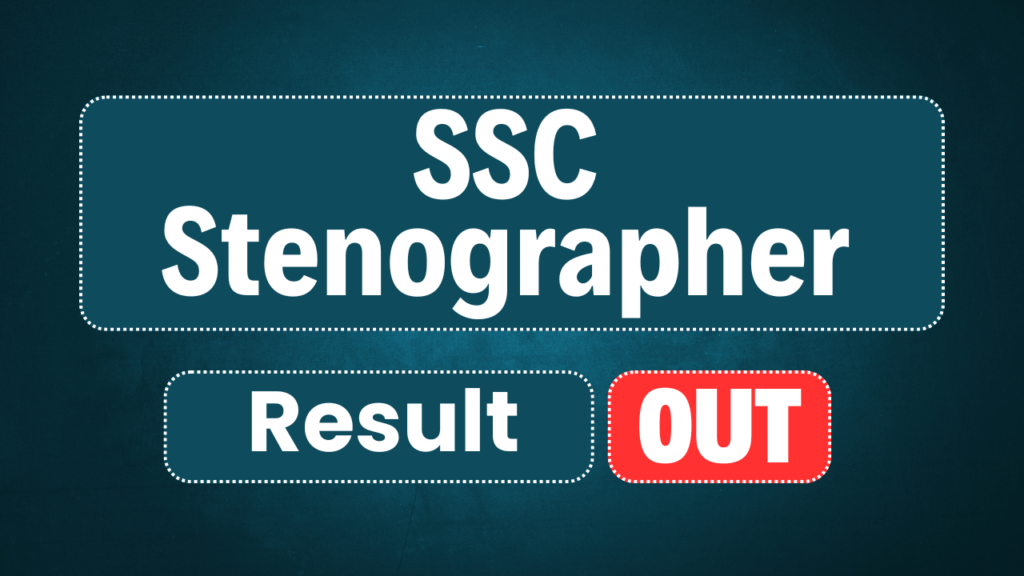 SSC Stenographer Result 2025