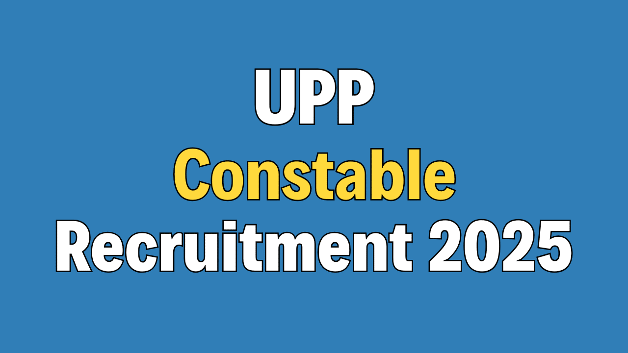 UP Police Constable Recruitment 2025