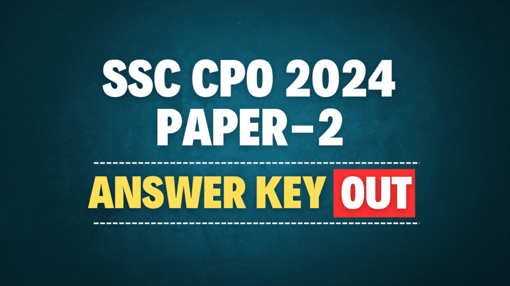 SSC CPO 2024 Paper-2 Answer Key