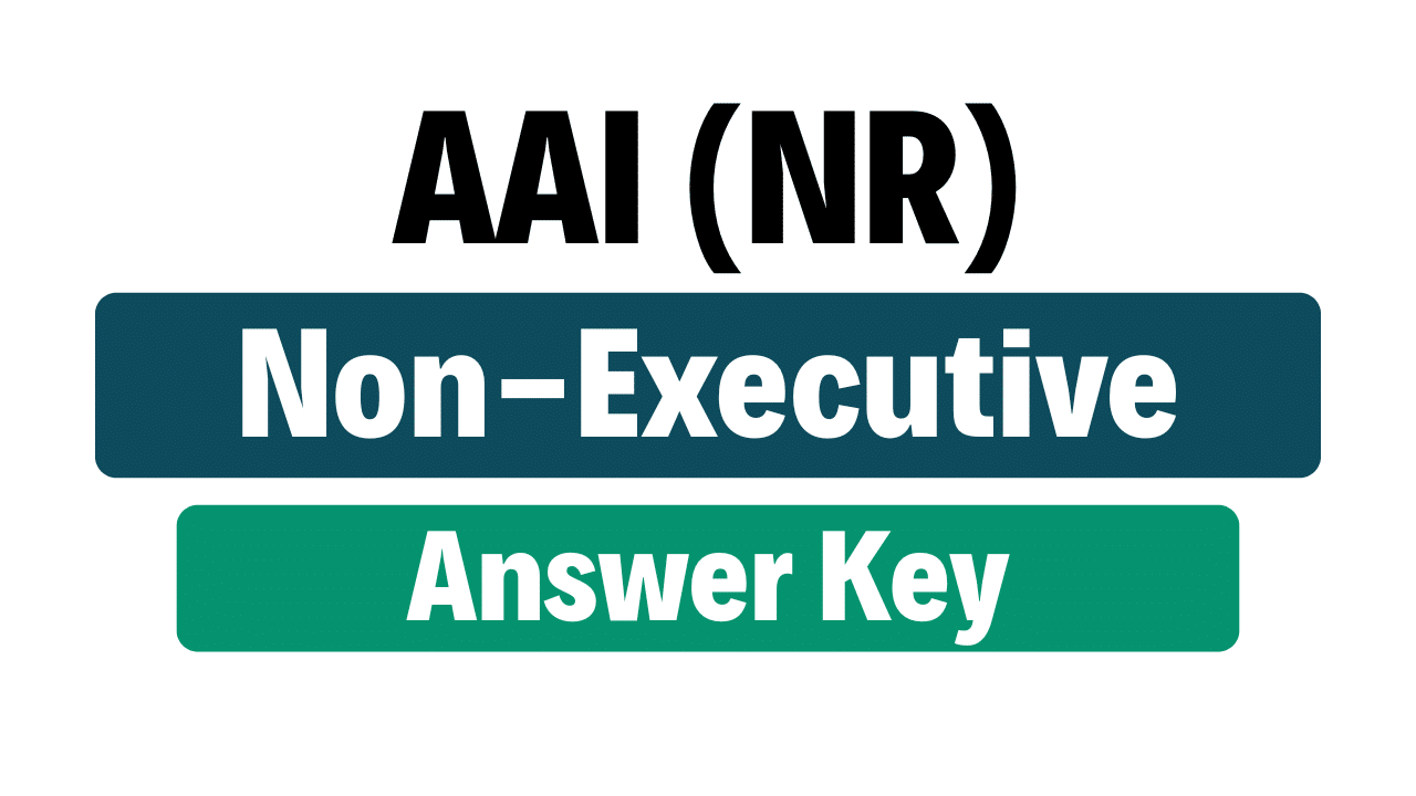 AAI Non Executive Answer Key 2025