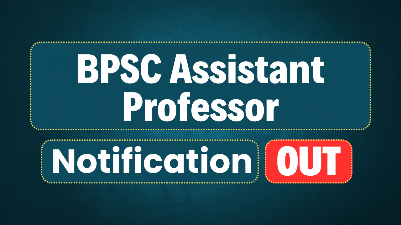 BPSC Assistant Professor Recruitment 2025