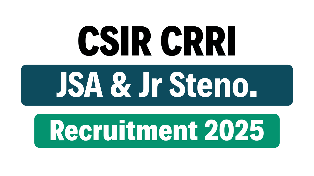 CSIR CRRI Recruitment 2025