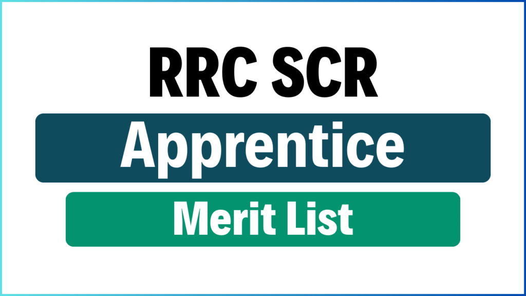 RRC SCR Apprentice Merit List 2024