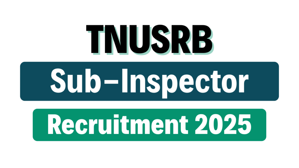 TNUSRB SI Recruitment 2025