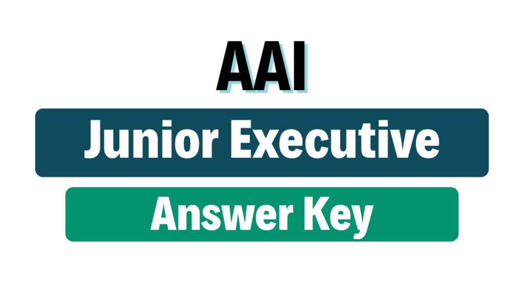 AAI Junior Executive Answer Key 2025