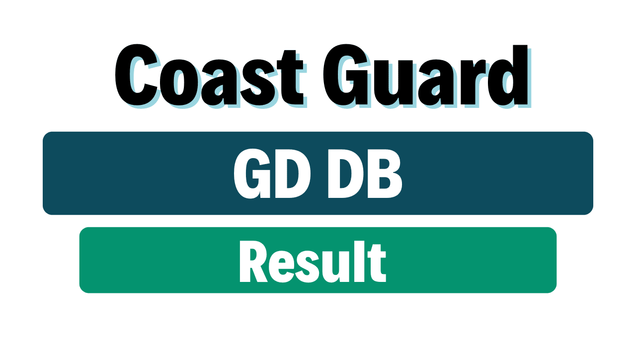 Coast Guard Navik GD DB Result 2025