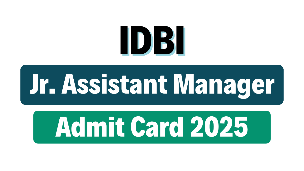 IDBI JAM Interview Admit Card 2025
