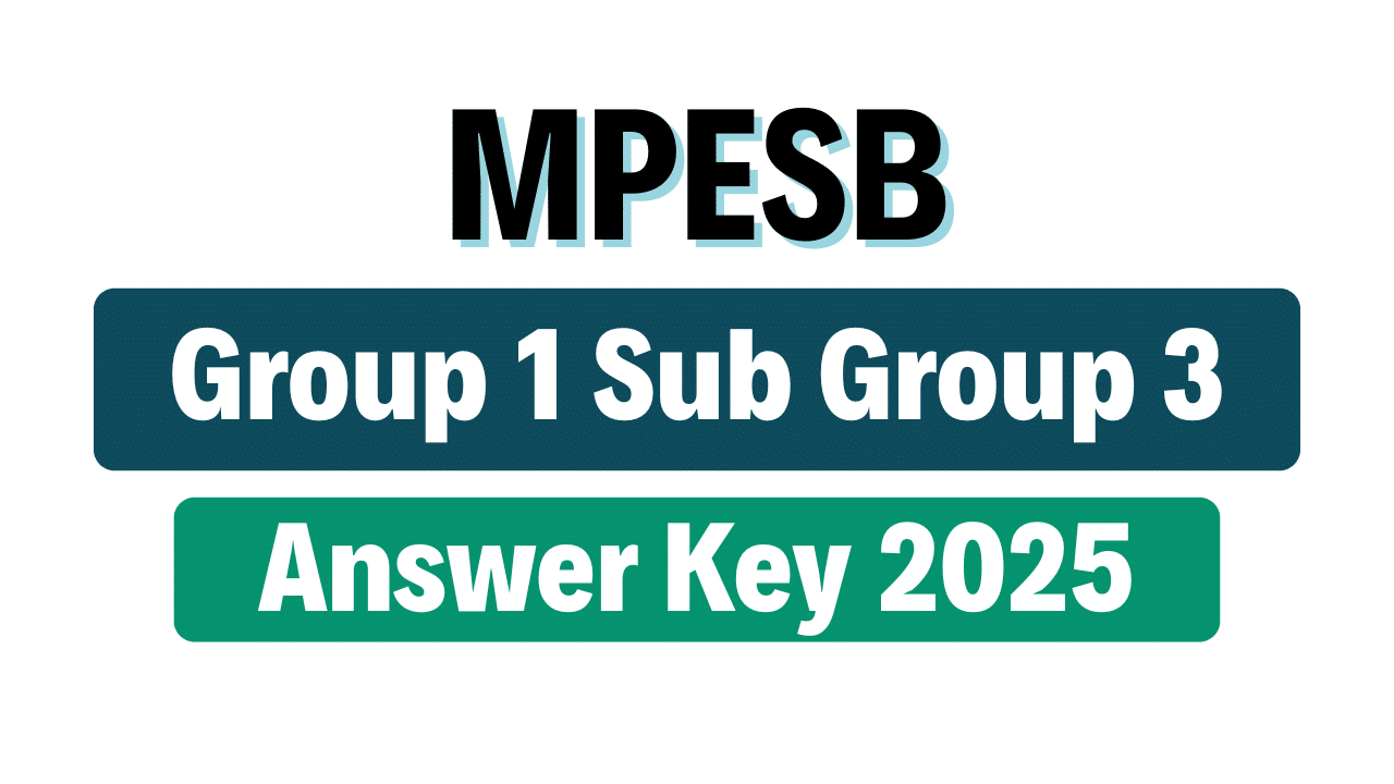 MPESB Group 1 Sub Group 3 Answer Key 2025