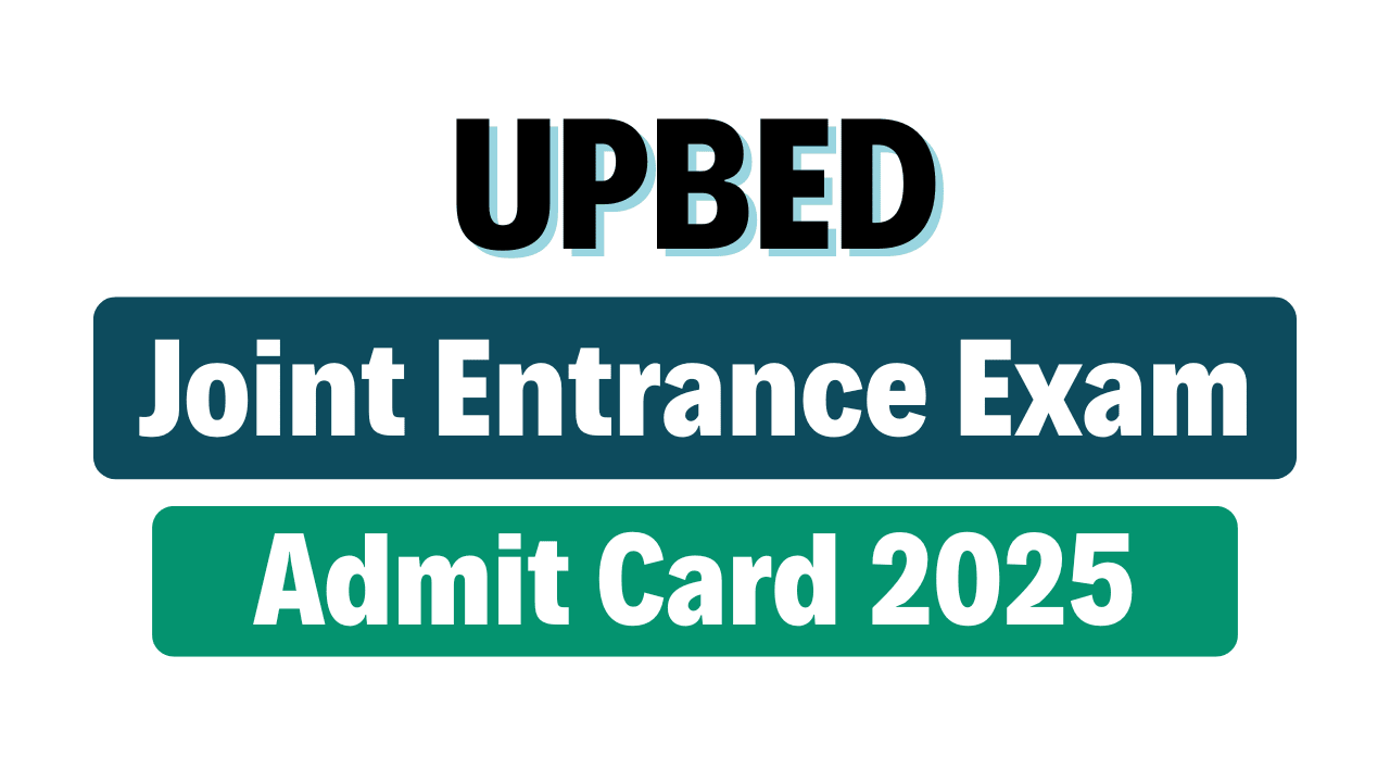 UPBED JEE Admit Card 2025