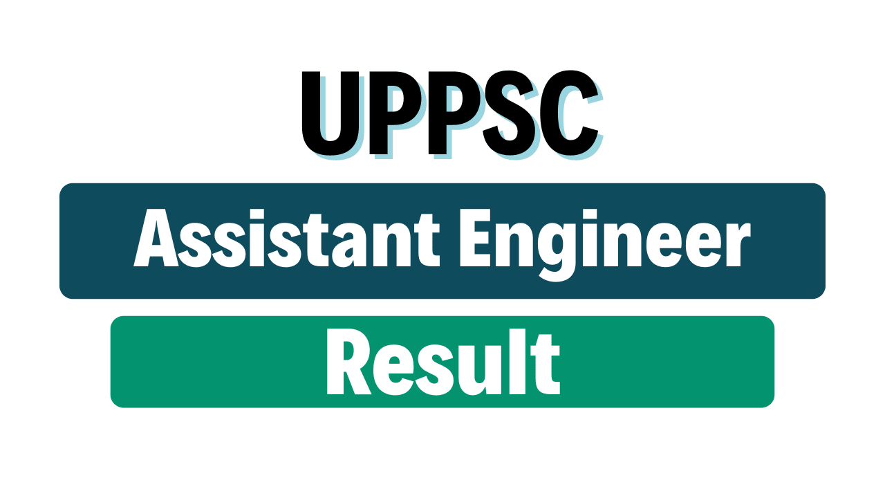 UPPSC Assistant Engineer AE Result 2024