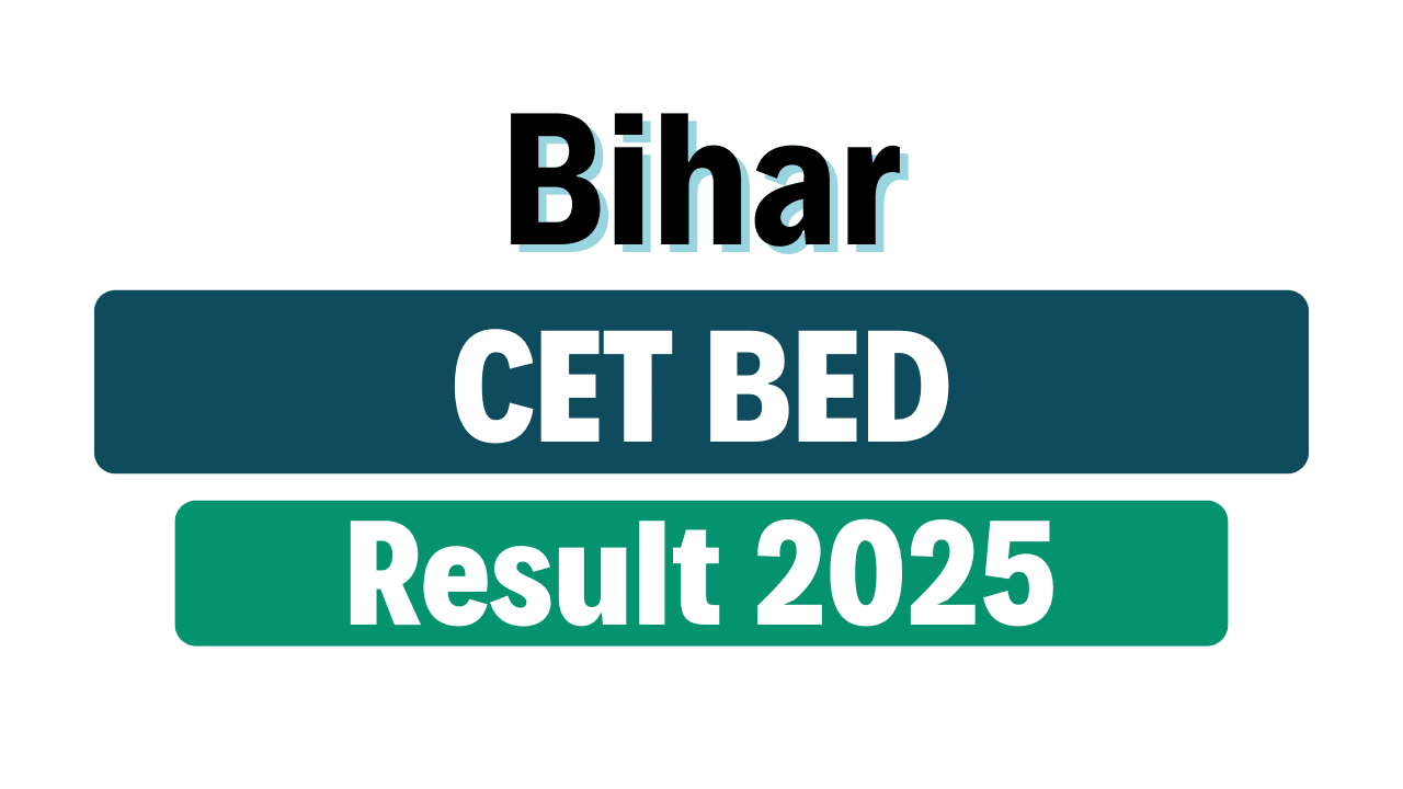 Bihar BEd CET Result 2025