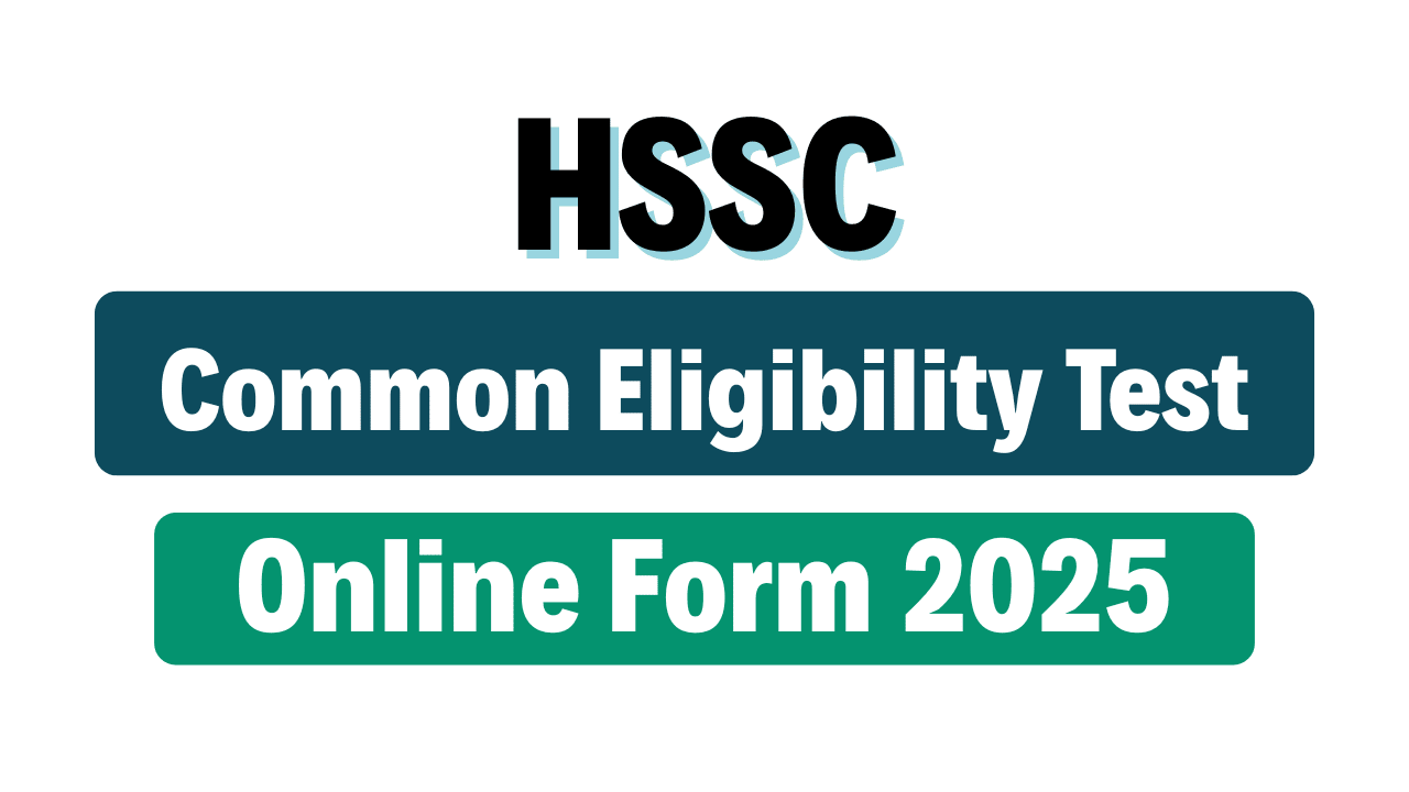 HSSC CET Online Form 2025