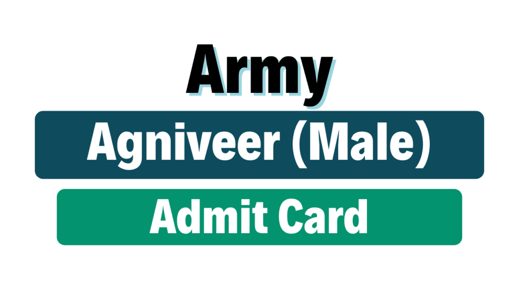 Indian Army Agniveer Admit Card 2025