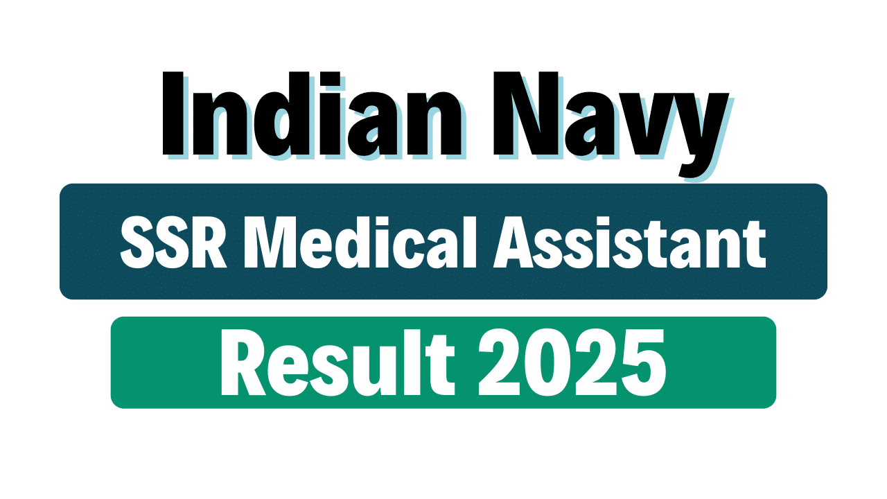 Indian Navy SSR Medical Assistant Result 2025