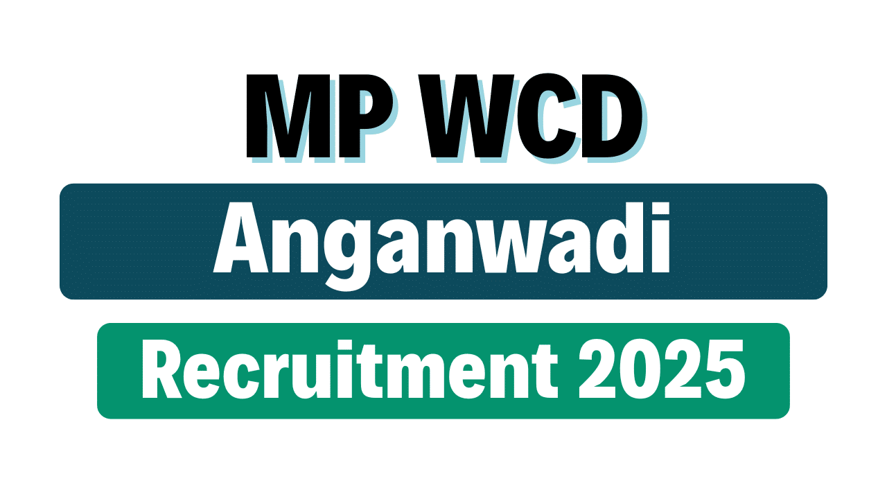 MP WCD Anganwadi Online Form 2025