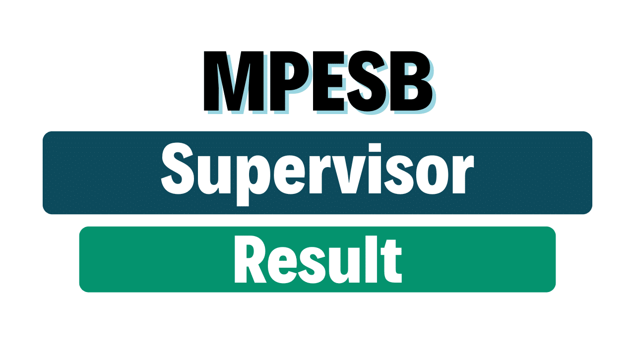 MPESB Supervisor Result 2025