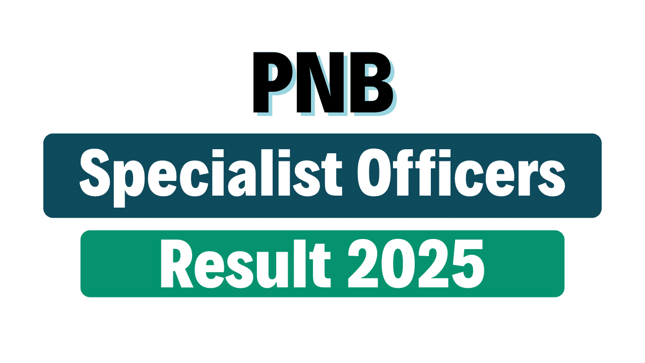 PNB SO Specialist Officers Result 2025
