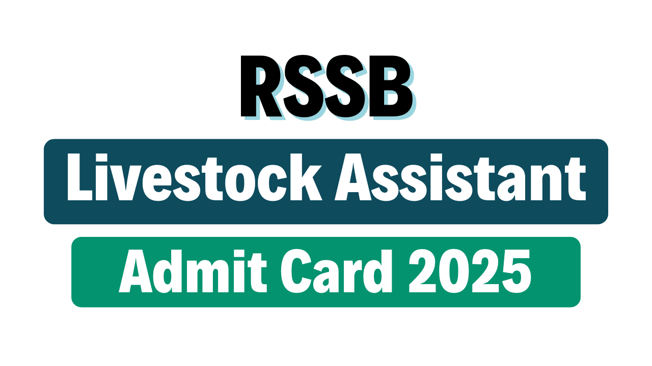 RSMSSB Livestock Assistant Admit Card 2025