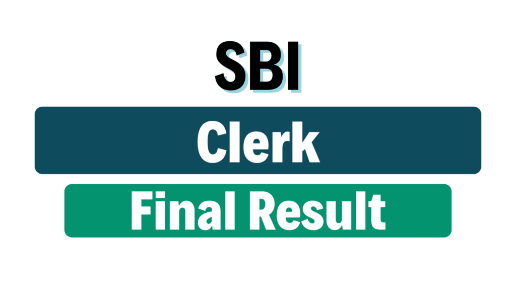 SBI Clerk Final Result 2025