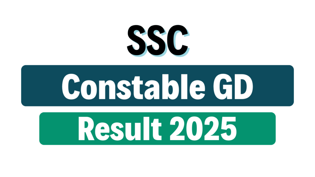 SSC GD Constable Result 2025