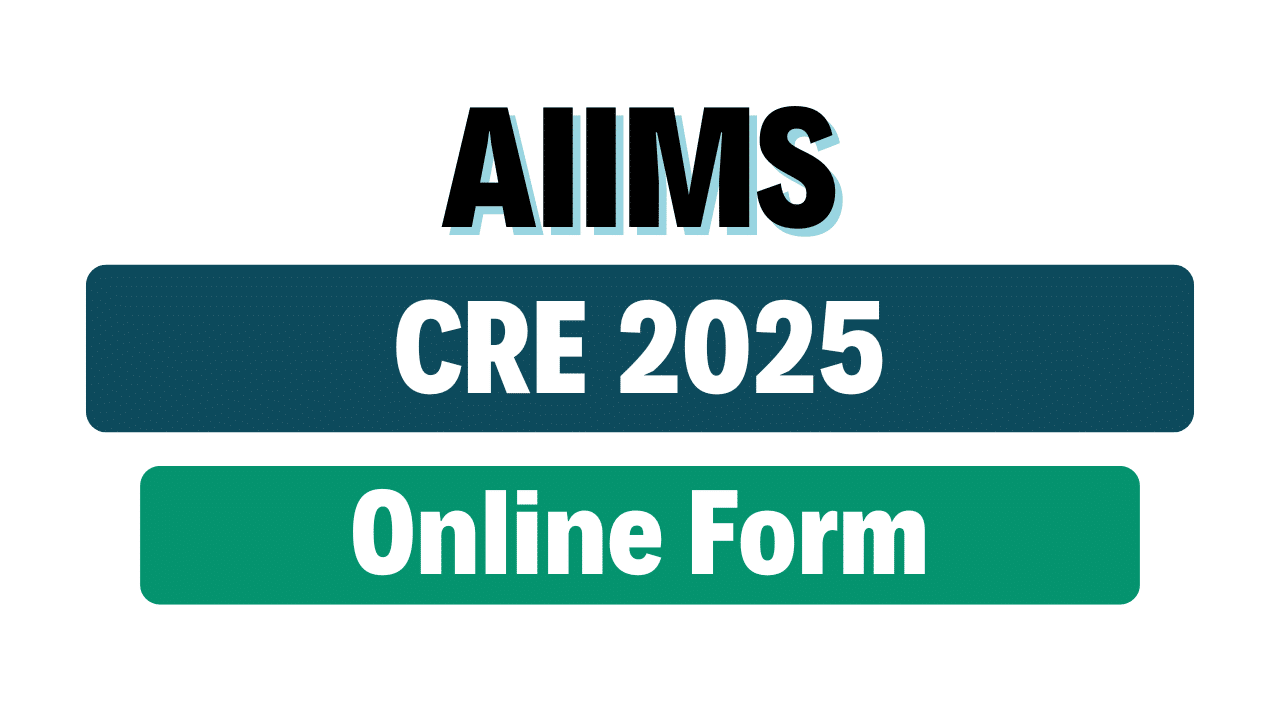 AIIMS CRE 2025