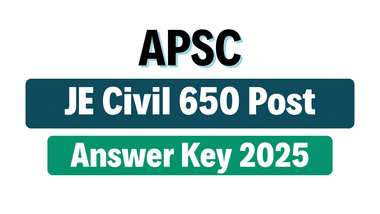 APSC Junior Engineer Civil Answer Key 2025