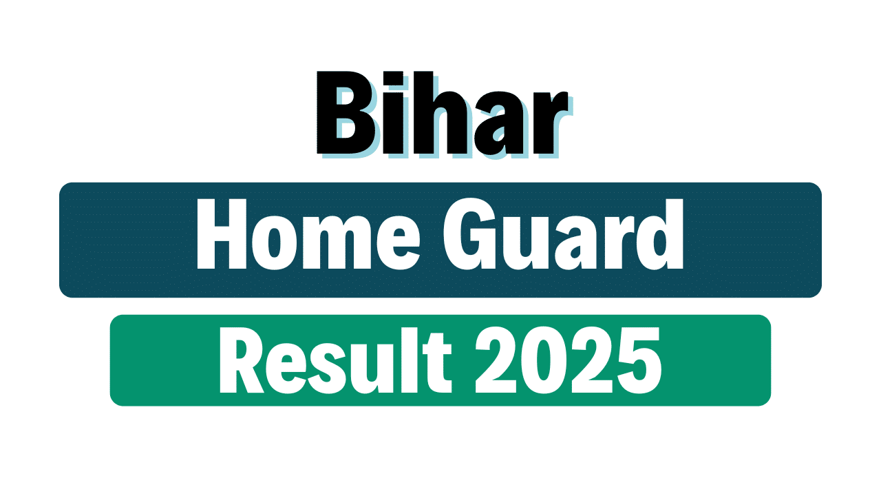 Bihar Home Guard Result 2025