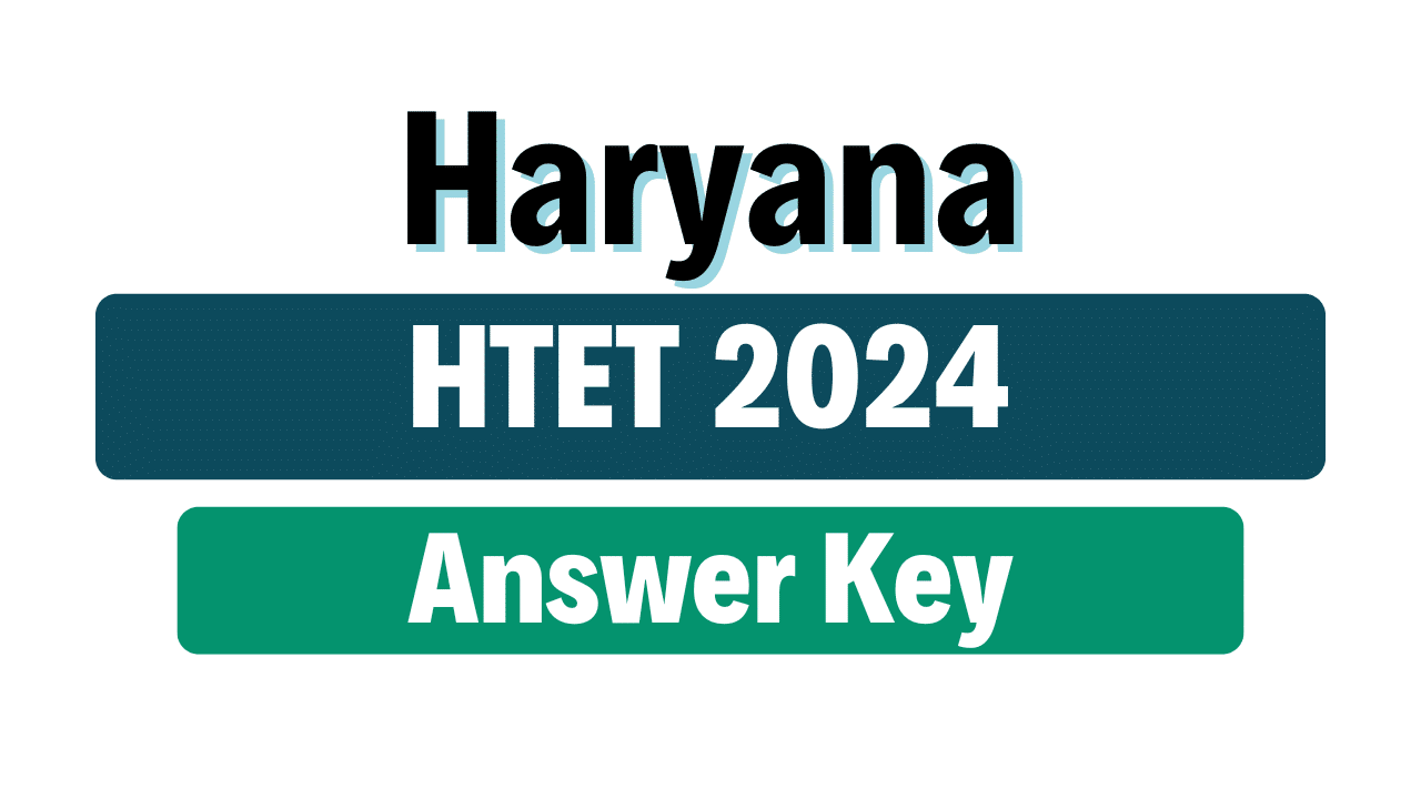 HTET 2024 Exam Answer Key