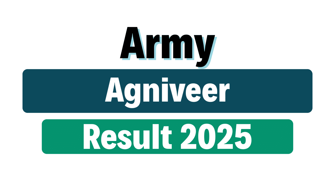 Indian Army Agniveer Result 2025