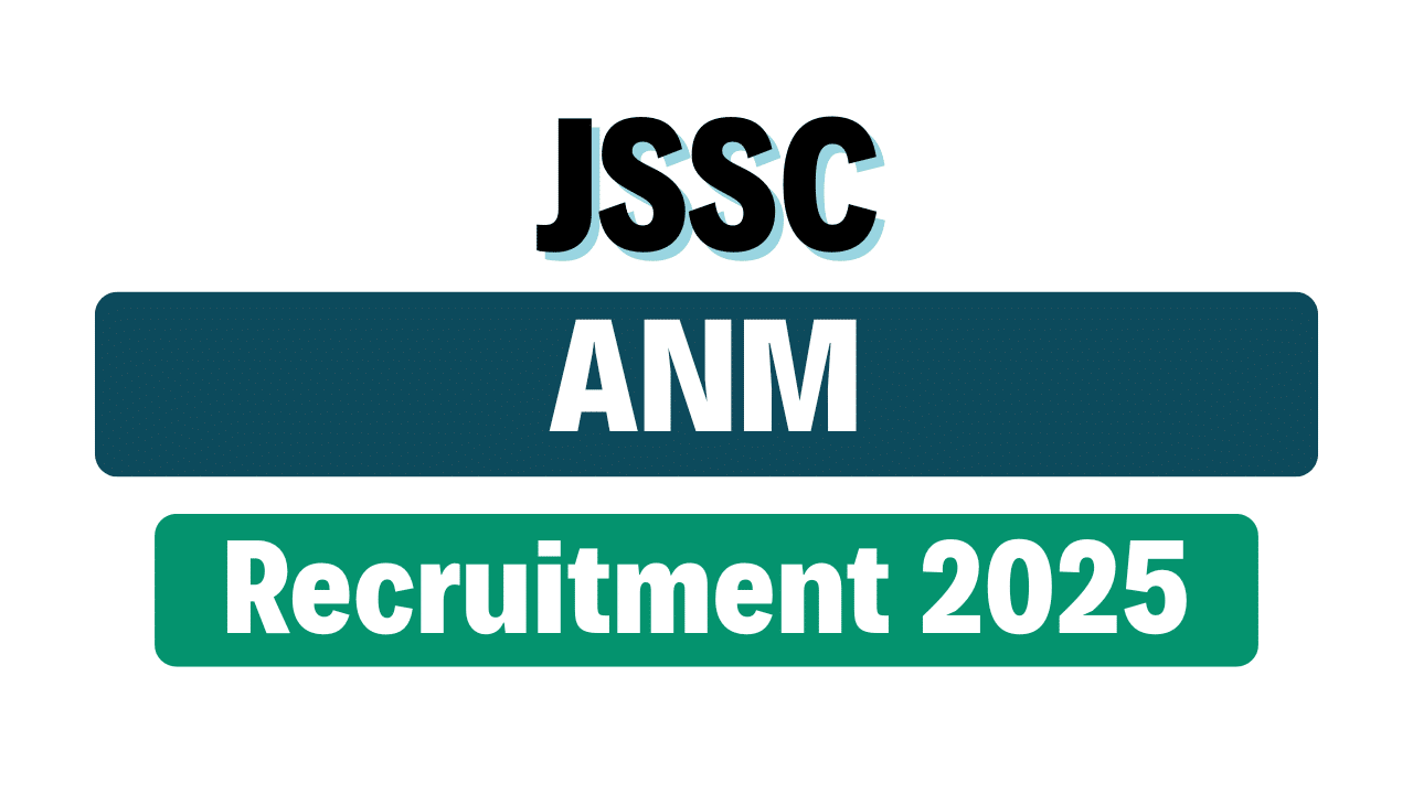 JSSC ANM Recruitment 2025