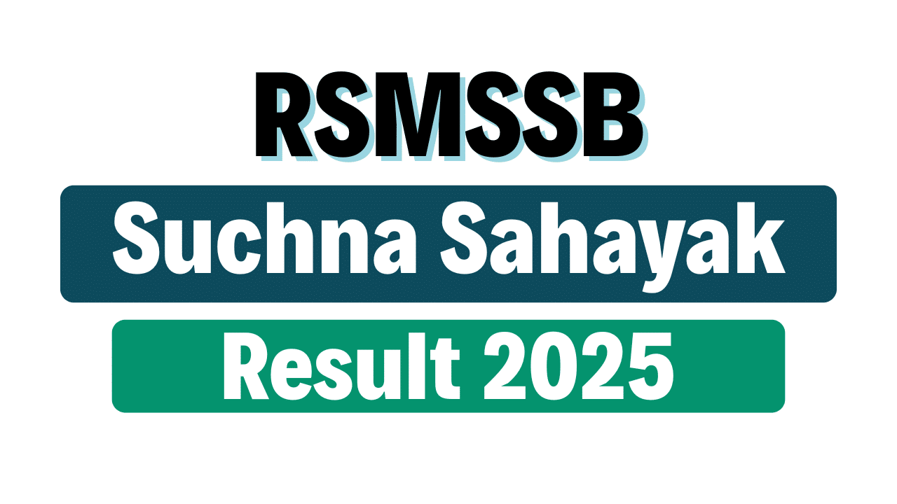 RSMSSB Suchna Sahayak Final Result 2025