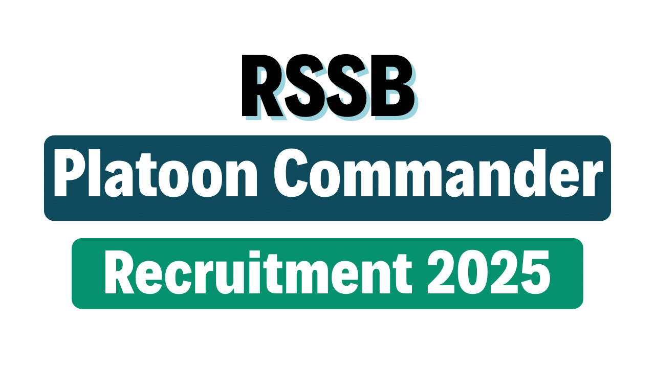 RSSB Platoon Commander Recruitment 2025