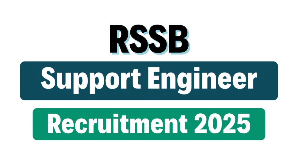 RSSB Support Engineer Recruitment 2025
