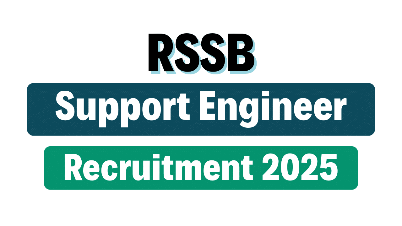 RSSB Support Engineer Recruitment 2025