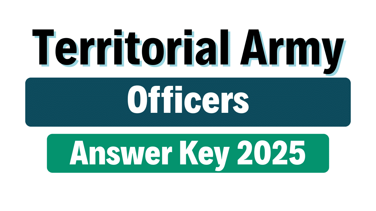 Territorial Army Officers Answer Key 2025