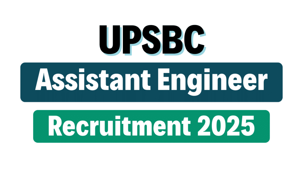 UPSBC Assistant Engineer Recruitment 2025