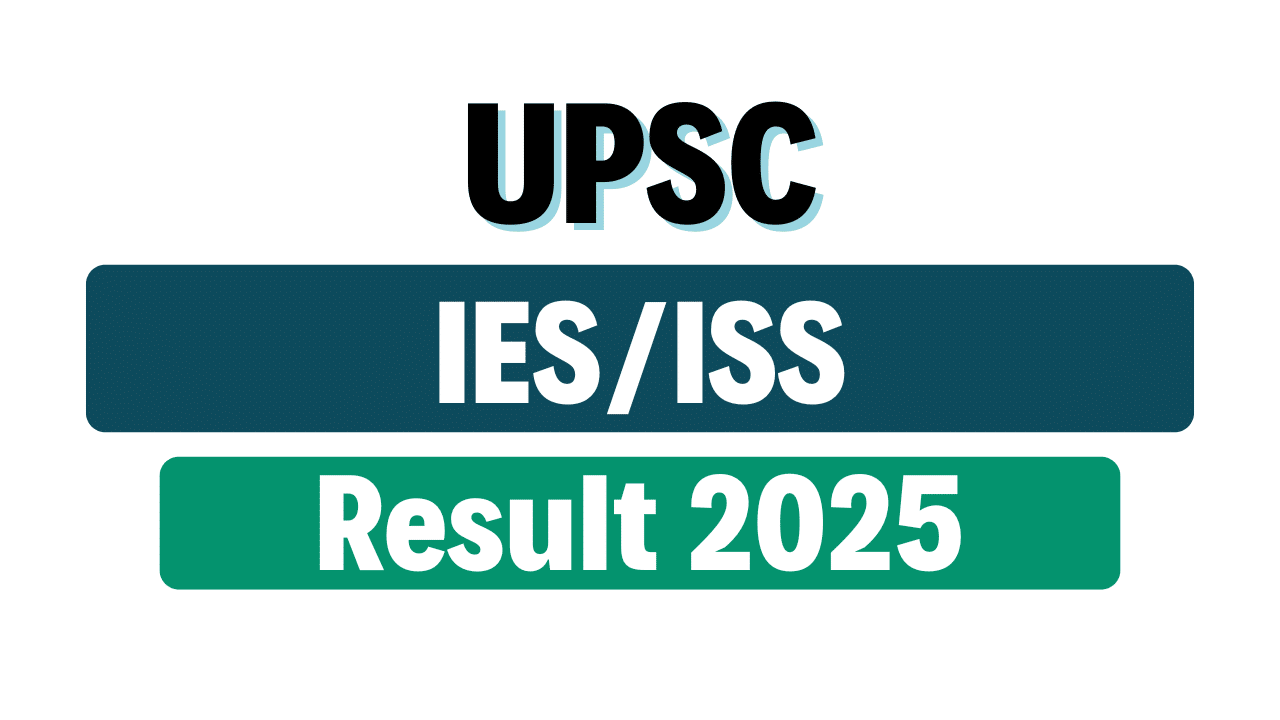 UPSC IES/ISS Result 2025