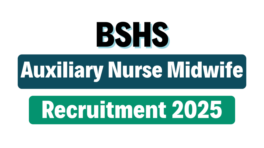 BSHS ANM Recruitment 2025